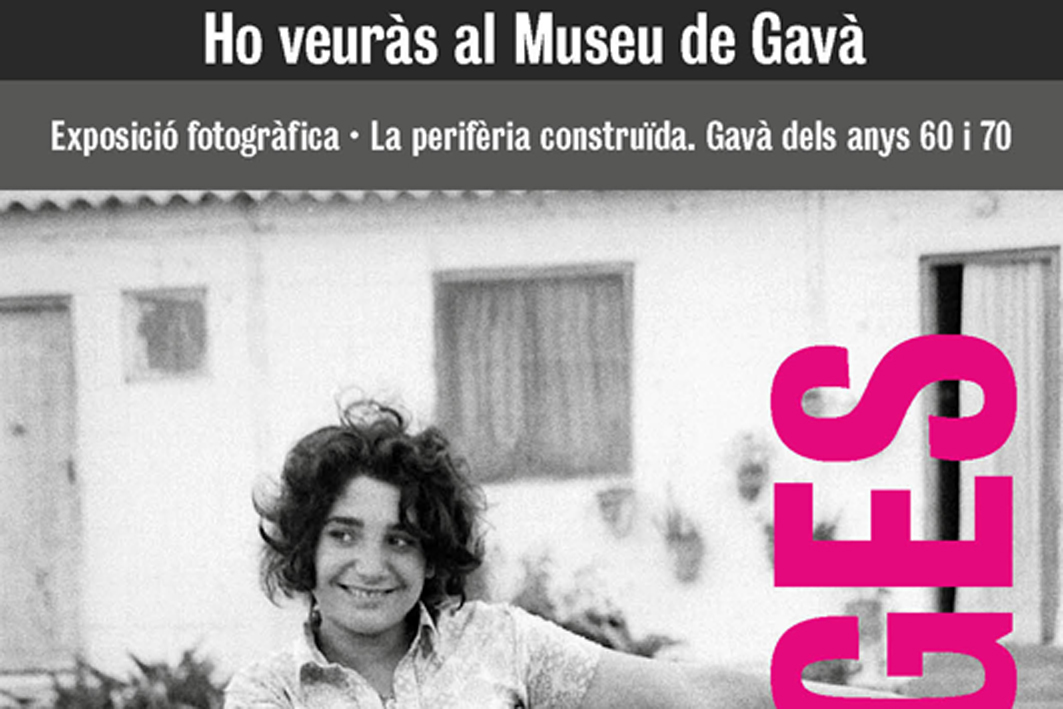 Un viatge fotogràfic pel Gavà  dels anys 60 i 70  
